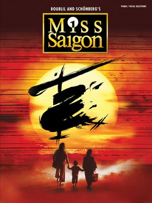 cover image of Miss Saigon (2017 Broadway Edition) Songbook